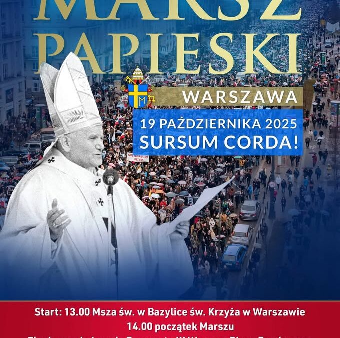 Narodowy Marsz Papieski – 19.10.2025
